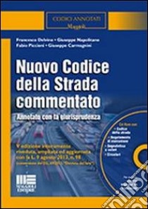 Nuovo codice della strada commentato. Con CD-ROM libro