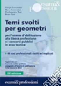 Temi svolti per geometri. Ediz. illustrata libro