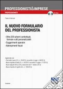 Il nuovo formulario del professionista. Con CD-ROM libro di Vannoni Fulvio A.