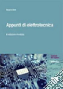 Appunti di elettrotecnica libro di Vitelli Massimo