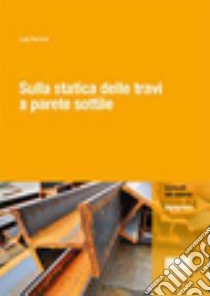 Sulla statica delle travi a parete sottile libro di Ascione Luigi