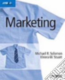 Marketing libro di Solomon Michael R.; Stuart Elnora W.