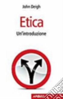 Etica libro di Deigh John