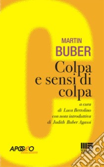 Colpa e sensi di colpa libro di Buber Martin