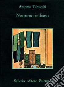 Notturno indiano libro di Tabucchi Antonio