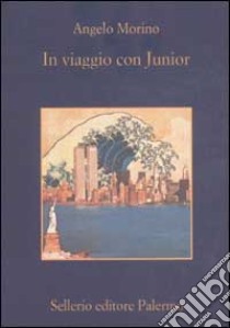 In viaggio con Junior libro di Morino Angelo