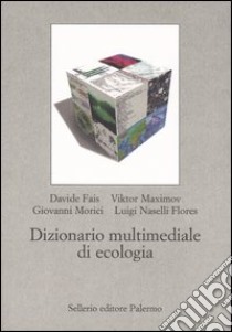 Dizionario multimediale di ecologia. Con CD-ROM libro