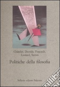 Politiche della filosofia libro