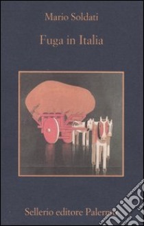 Fuga in Italia libro di Soldati Mario; Nigro S. S. (cur.)