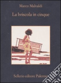 La briscola in cinque libro di Malvaldi Marco