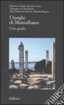 I luoghi di Montalbano. Una guida libro