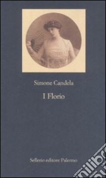 I florio libro di Candela Simone