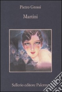 Martini libro di Grossi Pietro