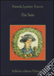 Zia Sass libro di Travers P. L.