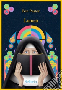 Lumen libro di Pastor Ben