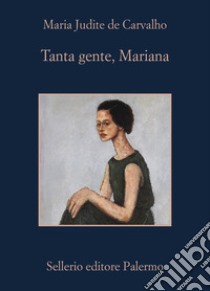 Tanta gente, mariana libro di Carvalho Maria Judite de; Caminito G. (cur.)