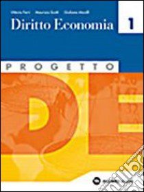 Progetto D/E. Diritto. Per le Scuole superiori. Vol. 2 libro di Scotti Maurizio, Ferri Vittorio, Morelli Giuliana