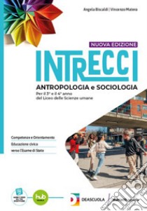 INTRECCI SECONDO BIENNIO E QUINTO ANNO - NUOVA EDIZIONE+EBOOK libro di MATERA V   FELTRIN P    BISCALDI A - LUCARELLI P  PEZZOTTI E - ROSCI E  GIUSTI M