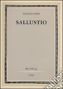 Sallustio libro di Syme Ronald; Pasoli E. (cur.)