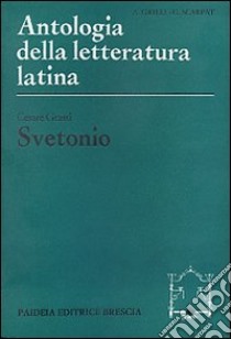 Svetonio libro di Grassi Cesare