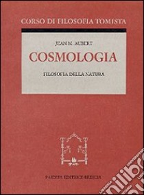 Cosmologia libro di Aubert Jean-Marie