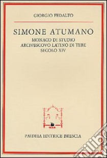 Simone Atumano libro di Fedalto Giorgio