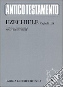 Ezechiele (capp. 1-24) libro