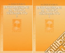 Introduzione al Nuovo Testamento. Vol. 1-2 libro di Boring Eugene M.