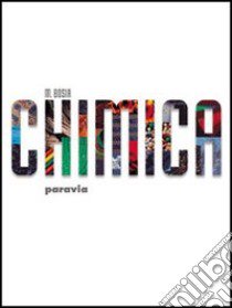 Chimica. Per le Scuole superiori. Con espansione online libro di Palladino Bosia Maritza