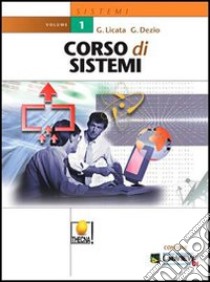 Corso di sistemi. Per le Scuole (2) libro di Licata Giuseppe