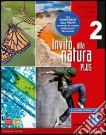 Invito alla natura plus. Per la Scuola media. Con e-book. Con espansione online. Vol. 2 libro di Bo, Dequino, Iscra