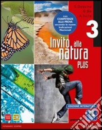 Invito alla natura plus. Per la Scuola media. Con e-book. Con espansione online. Vol. 3 libro di Bo, Dequino, Iscra