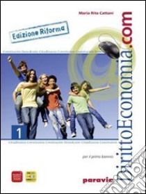 Diritto ed economia.com. Ediz. riforma. Per le Scuole superiori. Vol. 2 libro di Cattani M. Rita