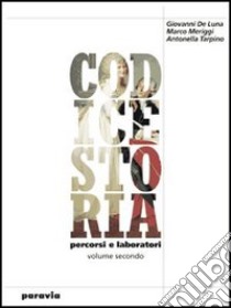 Il cantiere di Codice storia. Per la Scuola media libro di Di Caro G. (cur.)