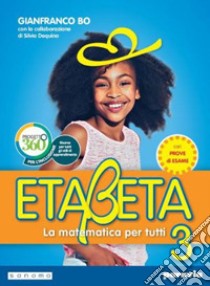 Etabeta. La matematica per tutti. Ediz. annuale. Per la Scuola media. Con e-book. Con espansione online. Vol. 3 libro di Bo Gianfranco