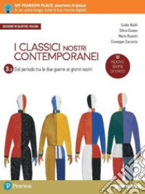 Classici nostri contemporanei. Nuovo esame di Stato. Per le Scuole superiori. Con e-book. Con espansione online (I). Vol. 3/2 libro di Baldi Guido; Giusso Silvia; Razetti Mario