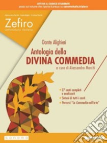 Zefiro. Dalle origini al Cinquecento. Con Antologia della Divina Commedia. Ediz. nuovo esame di stato. Per le Scuole superiori. Con e-book. Con espansione online. Vol. 1 libro