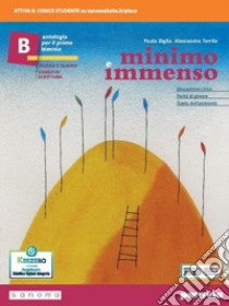 Minimo e immenso. Per il 1° biennio delle Scuole superiori. Con e-book. Con espansione online. Vol. B libro di Biglia Paola; Terrile Alessandra