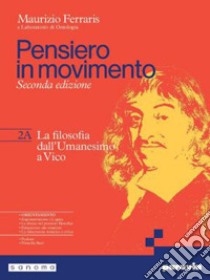 PENSIERO IN MOVIMENTO SECONDA EDIZIONE 2 libro di ricwe