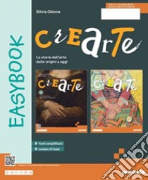 CreArte. Easy. Per la Scuola media. Con e-book. Con espansione online libro di Odone Silvia