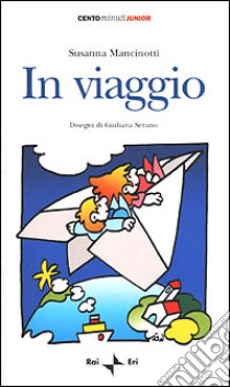 In viaggio libro di Mancinotti Susanna