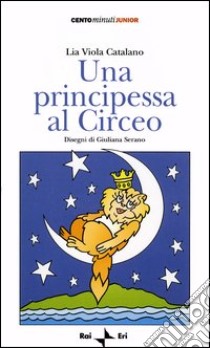 Una principessa al Circeo libro di Catalano Lia V.