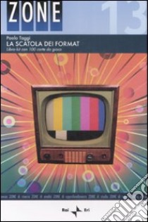 La scatola dei format. Libro-kit con 100 carte da gioco. Con carte libro di Taggi Paolo