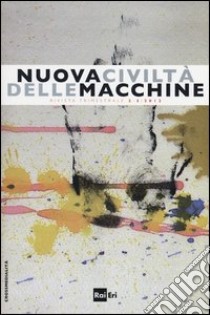 Nuova civiltà delle macchine (2012) vol. 2-3 libro