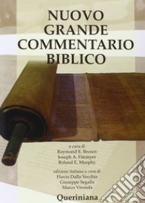 Nuovo grande commentario biblico libro di Brown R. E. (cur.); Fitzmyer J. A. (cur.); Murphy R. E. (cur.)