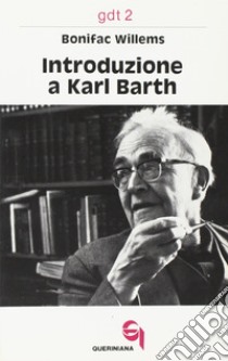 Introduzione a Karl Barth libro di Willems Bonifac