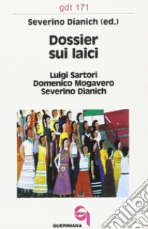 Dossier sui laici libro di Dianich Severino; Sartori Luigi; Mogavero Domenico