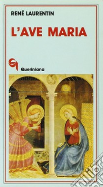 L'ave Maria libro di Laurentin René