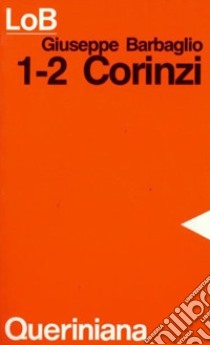 Corinzi (1-2) libro di Barbaglio Giuseppe