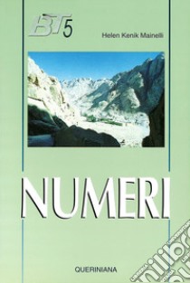 Numeri libro di Mainelli Helen K.; Dalla Vecchia F. (cur.)